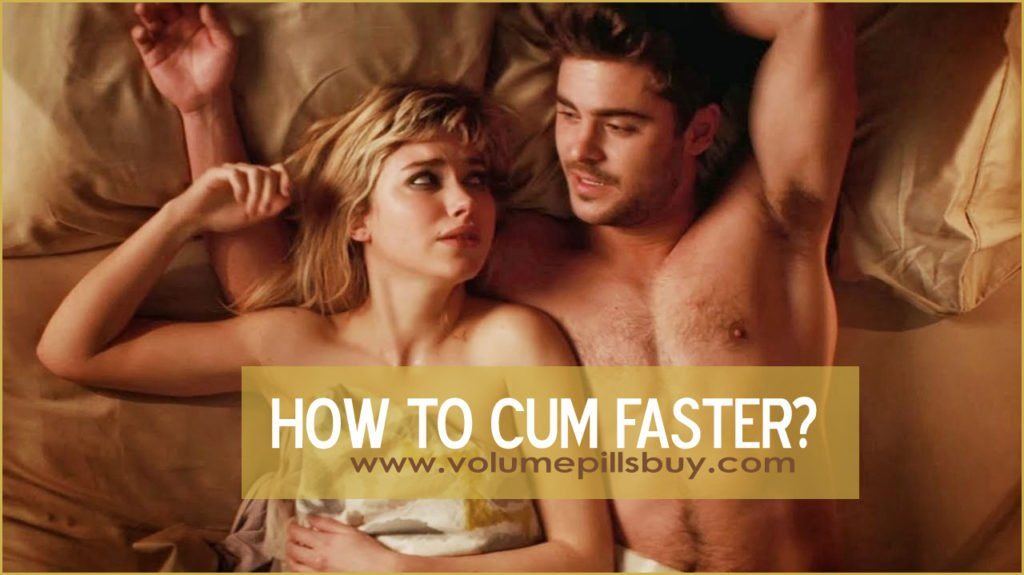 How to cum fast  pic picture