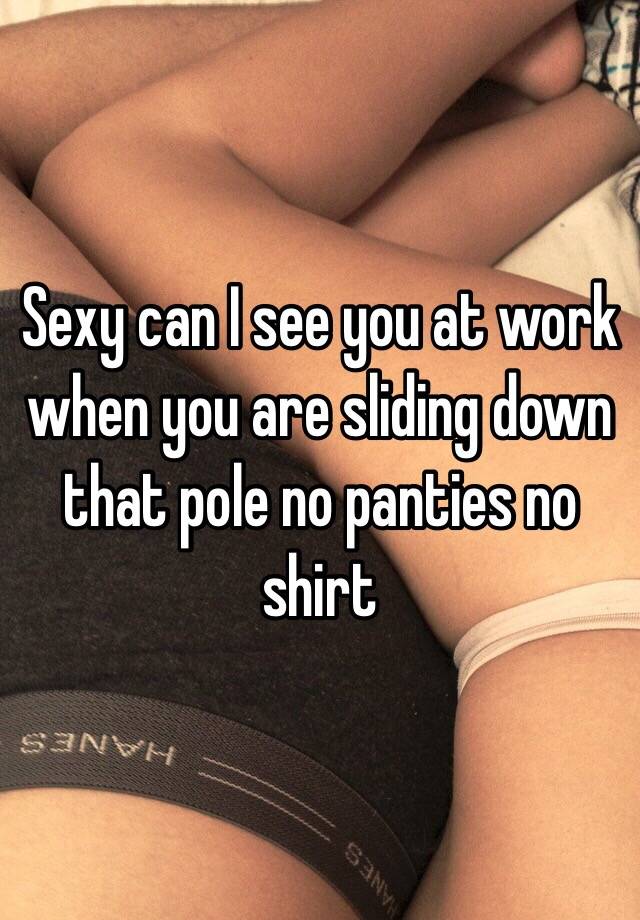 Sexy shirt no panties