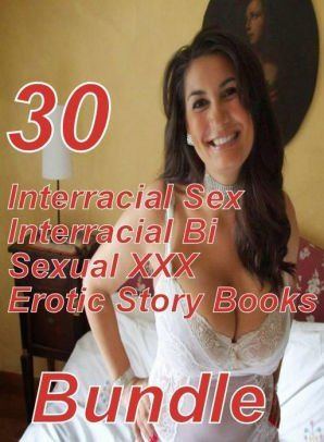 Bi interracial sex stories