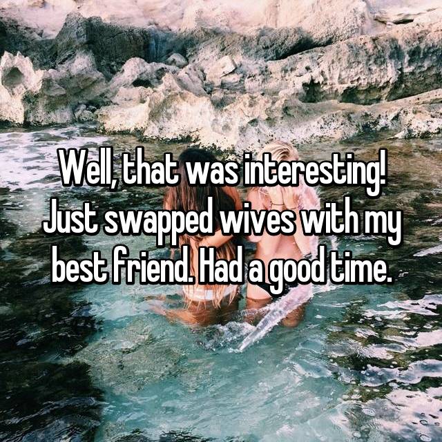 Wife swapping confessions