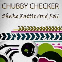 Shake rattle chubby
