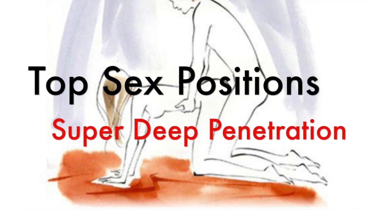 Pluses Of Deep Penetration Sex