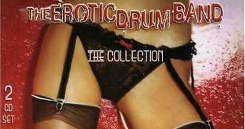 best of Drum erotic Band
