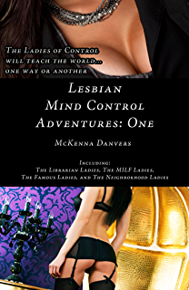 Lesbian control stories