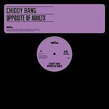 Chiddy bang and opposite of adults