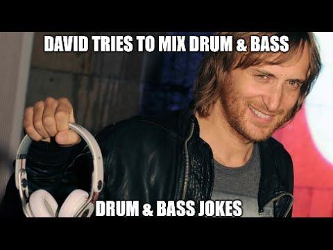 Drum n bass jokes