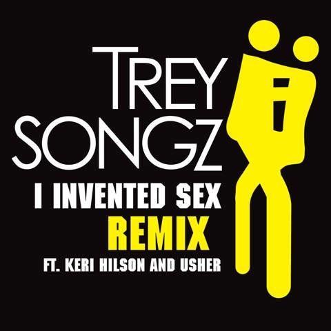 best of Songz i invented remix Trey sex