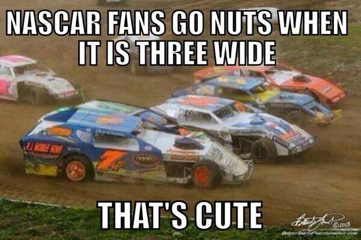 Funny dirt racing sayings