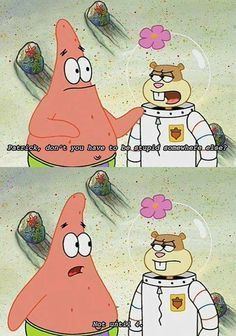 Funny quotes of patrick and spongebob
