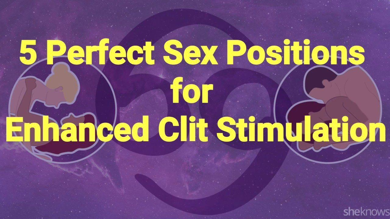 best of Clitoral Sex stimulation positions